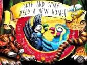 Skye and Spike need a new home