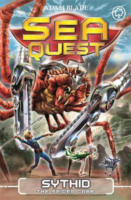 Sea Quest: Sythid the Spider Crab: Book 17
