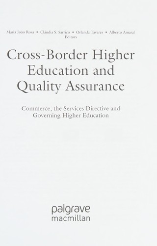 Cross-Border Higher Education and Quality Assurance: Commerce, the Service Directive and Governing Higher Education