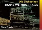 Trams without Rails