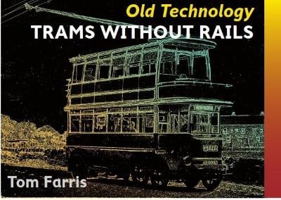 Trams without Rails