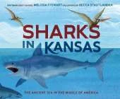 Sharks in Kansas: The Ancient Sea in the Middle of America