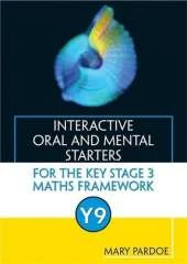 Interactive Oral and Mental Starters for the Key Stage 3 Mathematics Framework
