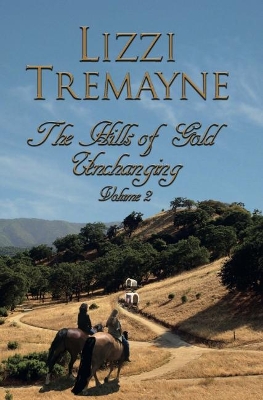 The Hills of Gold Unchanging