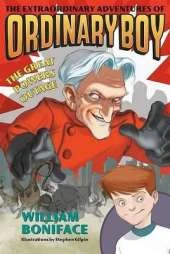 The Extraordinary Adventures of Ordinary Boy, Book 3: The Great Powers Outage