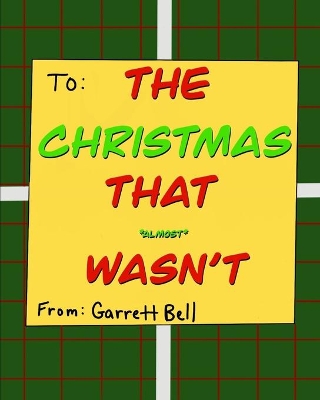 The Christmas That Almost Wasn't