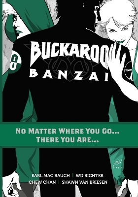 Buckaroo Banzai TP Vol 02 No Matter Where You Go