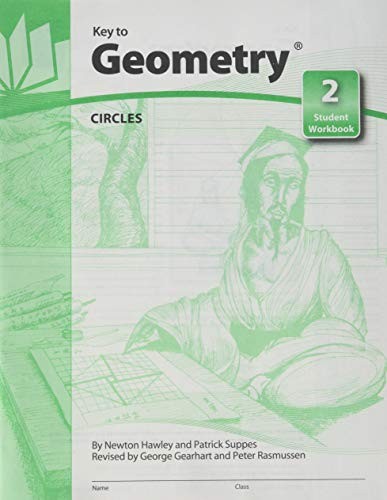 Key to Geometry: Student Workbook 2: Circles