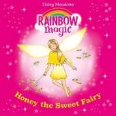 Honey The Sweet Fairy: The Party Fairies Book 4
