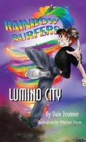Rainbow Surfers Lumino City