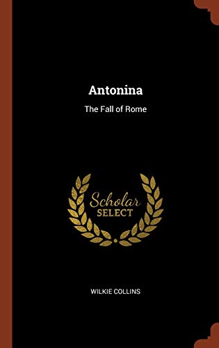 Antonina: The Fall of Rome