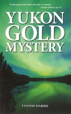Yukon Gold Mystery