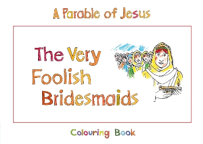 The Very Foolish Bridesmaids: Book 4