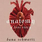 Anatomy: A Love Story: the must-read Reese Witherspoon Book Club Pick