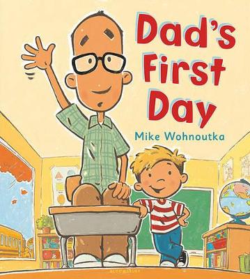 Dad's First Day