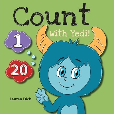 Count With Yedi!: (Ages 3-5) Practice With Yedi! (Counting, Numbers, 1-20)