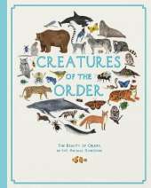 Creatures of the Order