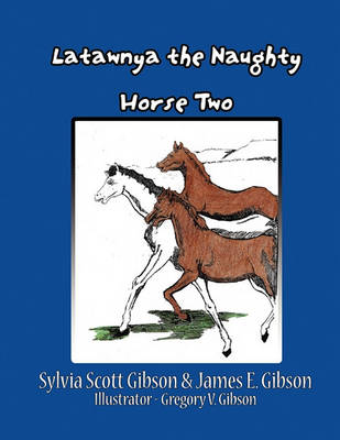 Latawnya the Naughty Horse Two