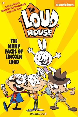 The Loud House Vol. 10: The Many Faces of Lincoln Loud