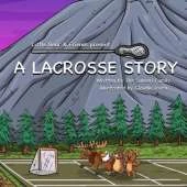 A Lacrosse Story
