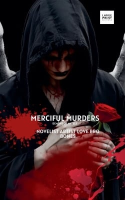 Merciful Murders: Large Print Editions
