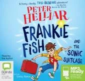 Frankie Fish and the Sonic Suitcase