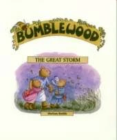 Bumblewood: The Great Storm
