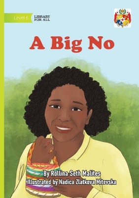 A Big No