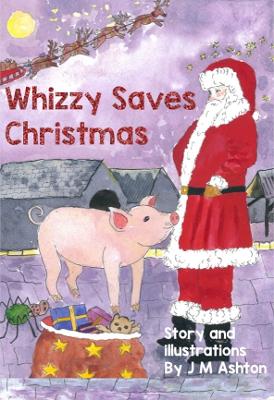 Whizzy Saves Christmas