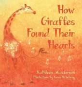 How Giraffes Found Their Hearts