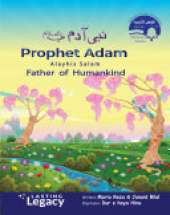 Prophet Adam Alayhis Salam: Father of HumanKind