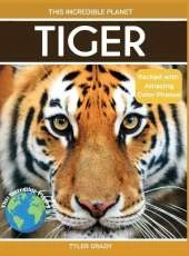 Tiger: Fascinating Animal Facts for Kids