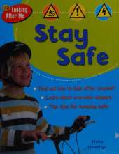 Stay Safe