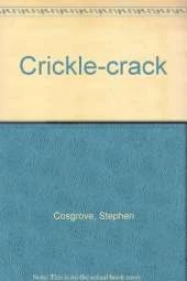 Crickle-crack