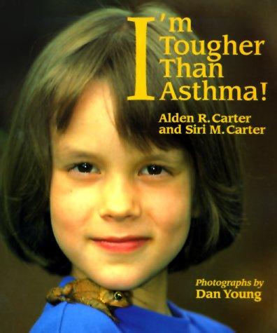 I'M Tougher Than Asthma!