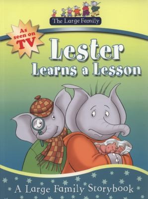 Large Family: Lester Learns A Lesson