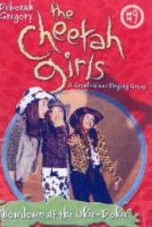 The Cheetah Girls #9: Showdown at the Okie-Dokie