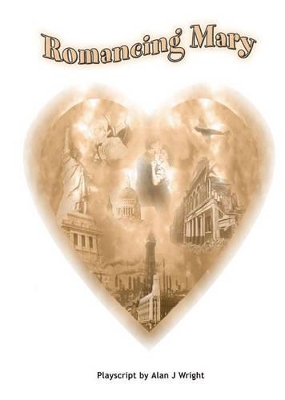 Romancing Mary
