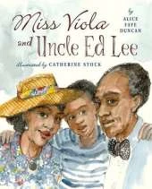 Miss Viola and Uncle Ed Lee