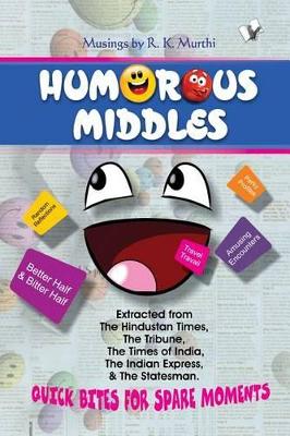 Humourous Middles: Quick Bites for Spare Moments