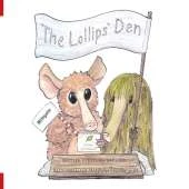 The Lollips' Den