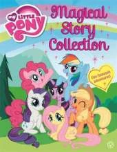 My Little Pony: Magical Story Collection