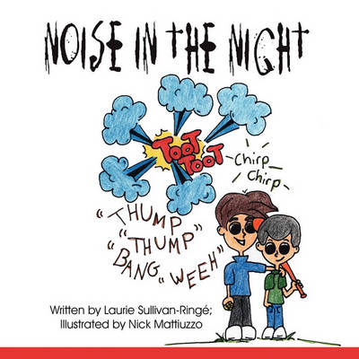 Noise in the Night