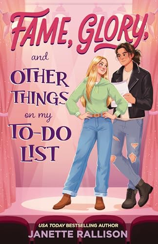Fame, Glory, and Other Things on My To-Do List