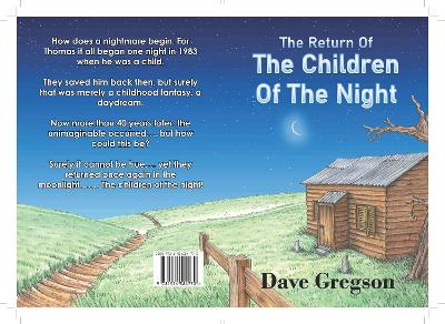 The Return of The Children of The Night"