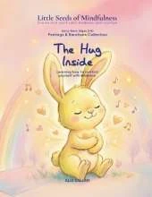 The Hug Inside: Feelings & Emotions Collection