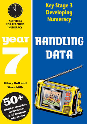 Handling Data: Year 7: Activities for Teaching Numeracy