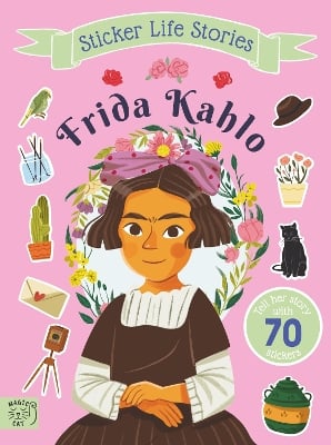 Frida Kahlo: An inspiring sticker story about being true to yourself