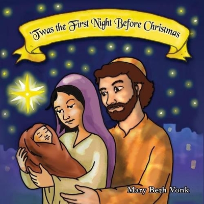 'Twas the First Night Before Christmas
