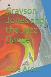 Grayson Jones and the Jazz Dance